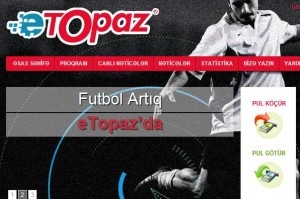 www.etopaz.az: Gecə yarısı canlı futbol həyəcanı 