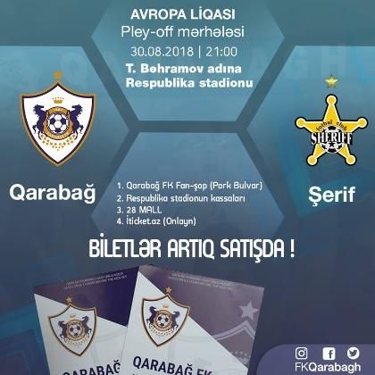 “Qarabağ” - “Şerif” matçının biletləri satışda